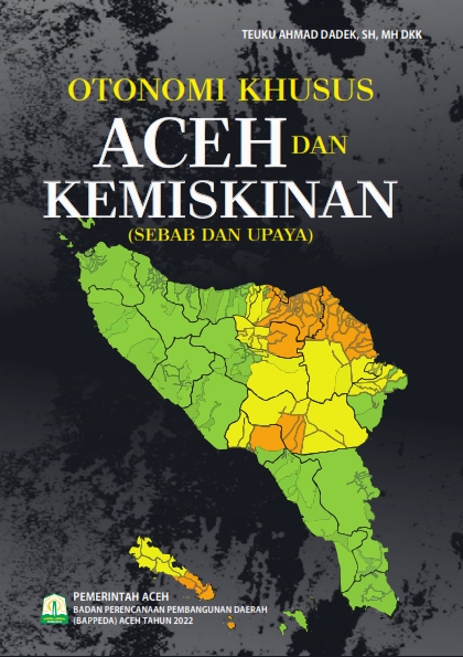 BAPPEDA ACEH | Berita Buku Otonomi Khusus dan Kemiskinan (Sebab dan Upaya)